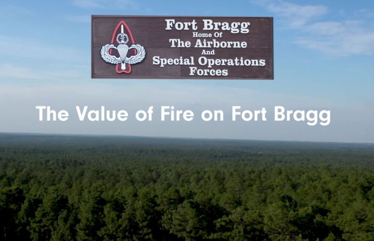 The Value of Fire on Fort Bragg.JPG