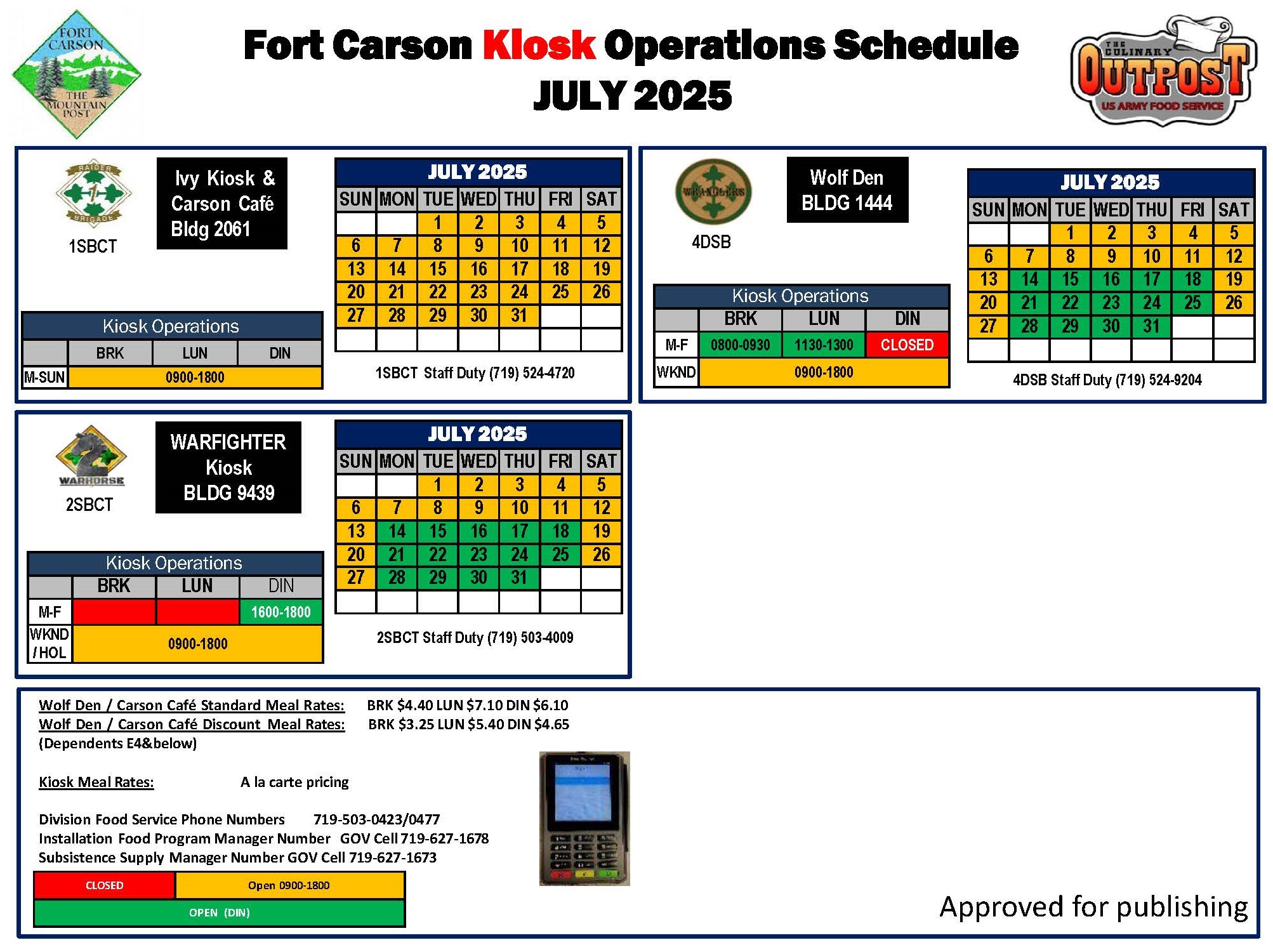 July Kiosk Schedule