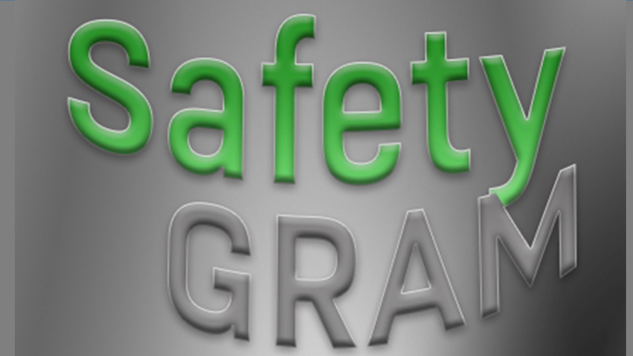 Safety Grams