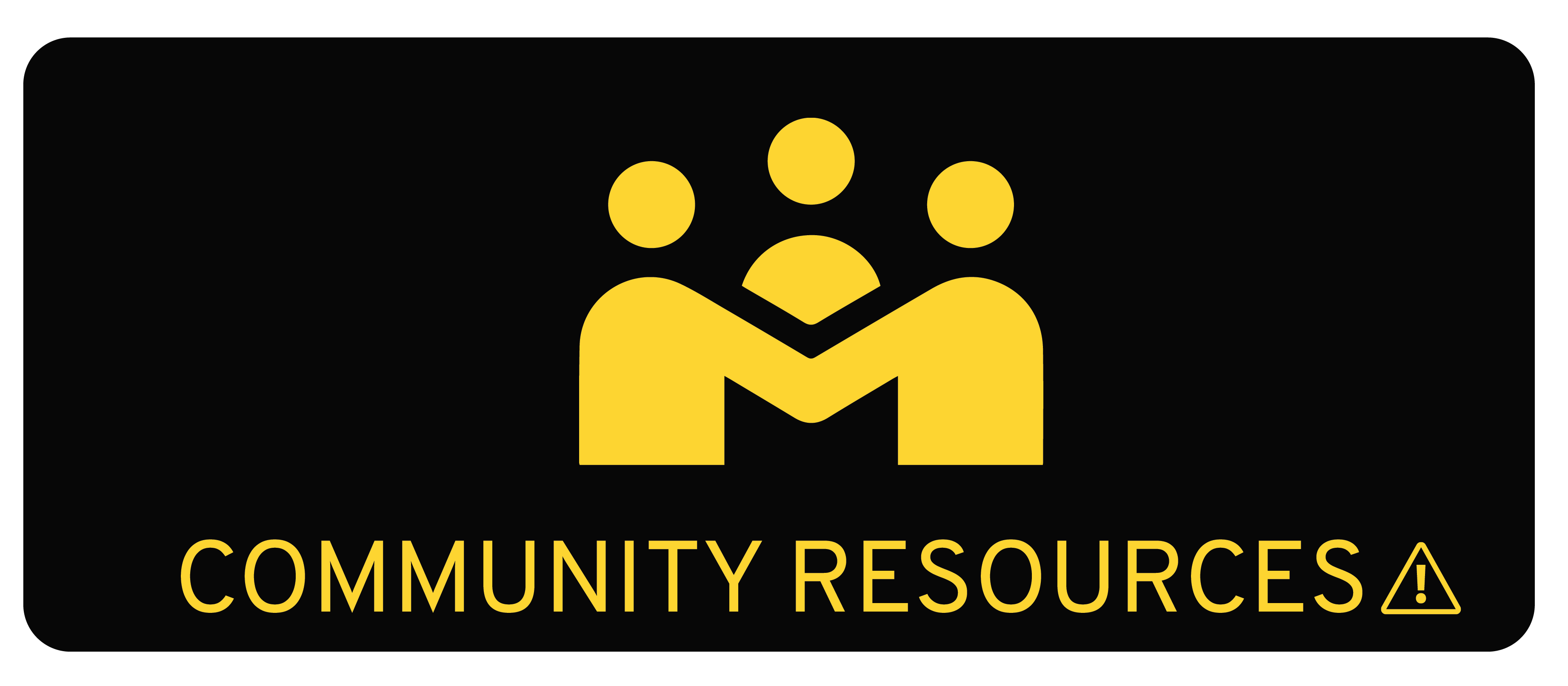 10 - Warning_Community Resources (Home).png