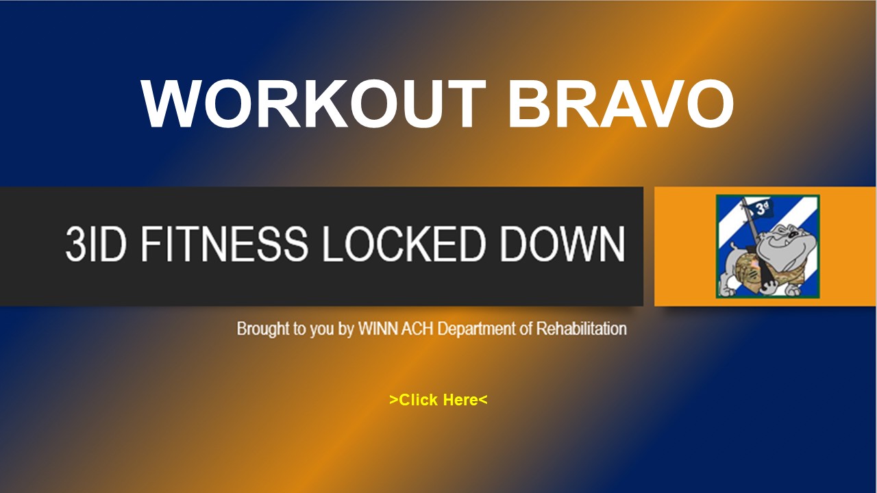 3rd ID Fitness Locked Down Workout Bravo