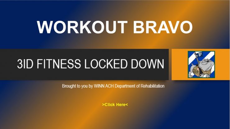 3rd ID Fitness Locked Down Workout Bravo