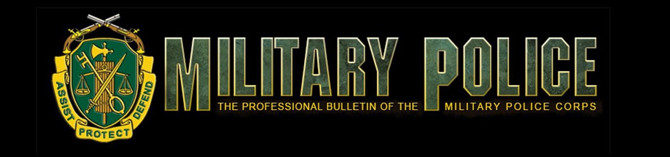 Military Police Professional bulletin